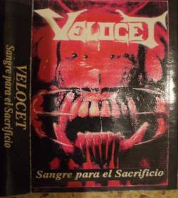 Velocet : Sangre Para El Sacrificio